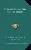 Echoes from the Valley (1884)