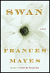 Swan: A Novel