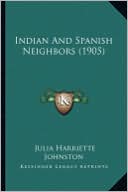 Indian and Spanish Neighbors (1905)