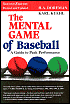 Mental Game of Baseball: A Guide to Peak Performance