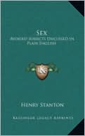 Sex: Avoided Subjects Discussed In Plain English