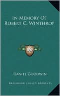 In Memory Of Robert C. Winthrop