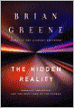 The Hidden Reality: Parallel Universes and the Deep Laws of the Cosmos