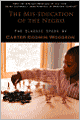 The Mis-Education Of The Negro