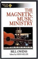 The Magnetic Music Ministry: Ten Productive Goals