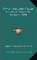 Fragments And Verses By James Arminius Richey (1869)