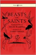 Beasts And Saints