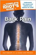 The Complete Idiot's Guide to Back Pain