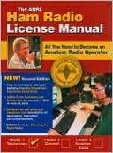 The ARRL Ham Radio License Manual