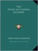 The Study of Chinese Alchemy