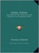 Naval Poems Naval Poems: Pleasures of the Naval Life and the Battle of Trafalgar (181pleasures of the Naval Life and the Battle of Trafalgar (1
