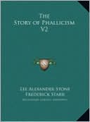 The Story of Phallicism V2 the Story of Phallicism V2