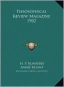 Theosophical Review Magazine 1902 Theosophical Review Magazine 1902