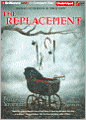 The Replacement
