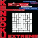 Kendoku: Extreme: 200 Brutal Puzzles to Build Your Brain