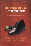 De mendigo a principe: Disfrute la riqueza y la herencia de los hijos de Dios