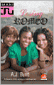 Losing Romeo