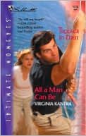 All a Man Can Be (Trouble in Eden Series)