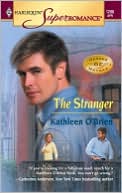 Stranger: The Heroes of Heyday (Harlequin Super Romance #1266)
