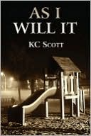 As I Will It