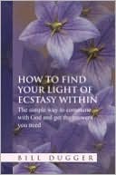 How to Find Your Light of Ecstasy Within