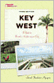 Key West: A Guide to Florida's Southernmost City
