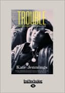 Trouble