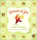 Because of You: A Book of Kindness