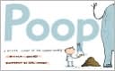 Poop: A Natural History of the Unmentionable