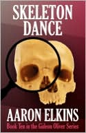 Skeleton Dance (Book Ten In The Gideon Oliver Series)
