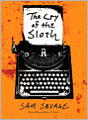 The Cry of the Sloth