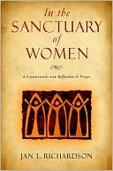 In the Sanctuary of Women: Daily Prayers and Readings