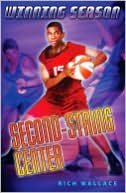 Second String Center (Winning Season Series #10)