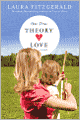 One True Theory of Love