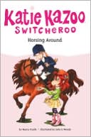 Horsing Around (Katie Kazoo, Switcheroo Series)