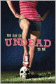 You Are So Undead to Me