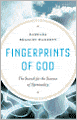 Fingerprints of God: The Search for the Science of Spirituality