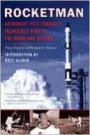 Rocketman: Astronaut Pete Conrad's Incredible Ride to the Moon and Beyond