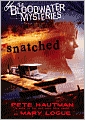 Snatched (Bloodwater Mysteries #1)