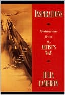 Inspirations: Meditations from the Artist's Way