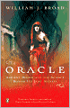 The Oracle: Ancient Delphi and the Science behind Its Lost Secrets