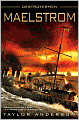 Maelstrom (Destroyermen Series #3)