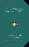 Hints On Dog Breaking (1882)