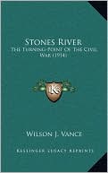 Stones River: The Turning-Point Of The Civil War (1914)