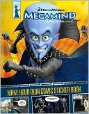 Megamind: Make Your Own Comic Sticker Book