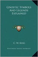 Gnostic Symbols And Legends Explained