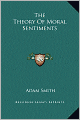 The Theory of Moral Sentiments
