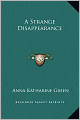 A Strange Disappearance