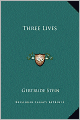 Three Lives