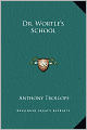Dr. Wortle's School